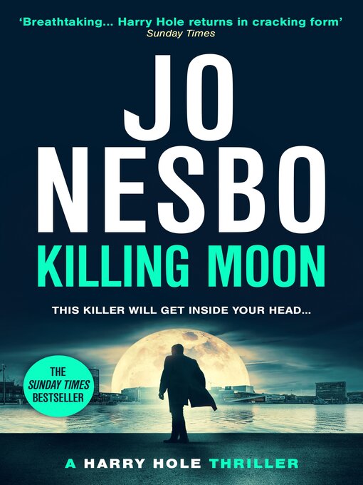 Title details for Killing Moon by Jo Nesbo - Wait list